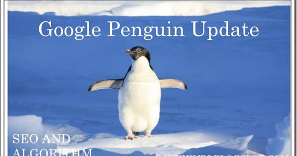 Google Algorithm Update Penguin क्या है 