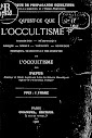 Qu'est ce Que L'Occultisme (1901,in French)