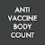 Anti-Vaccine Body Count