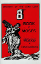 The 8th Book Of Moses