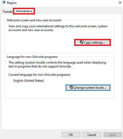 ตอนนี้ กลับไปที่หน้าต่าง Region และในแท็บ Administrative ให้คลิกที่ Copy settings...