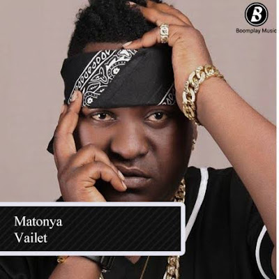Download Audio Mp3 | Matonya - Vailet