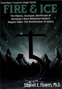 Cover of Stephen Flowers's Book Fire And Ice Magical Order The Brotherhood of Saturn