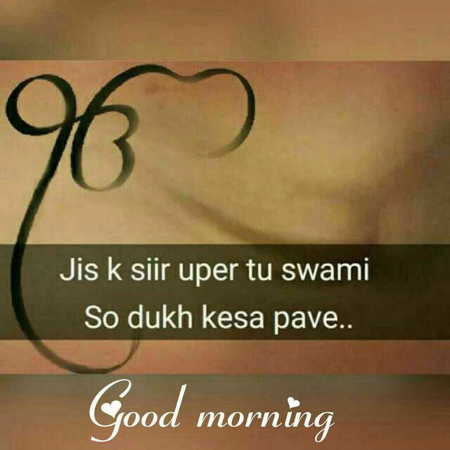 Good Morning Pictures 2023 In Hindi Punjabi English Good Morning Pictures