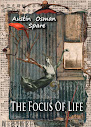 The Focus Of Life
