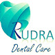 Rudra Dental Care