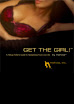 Get The Girl A Pickup Artists Guide To Reclaiming Your Love Life