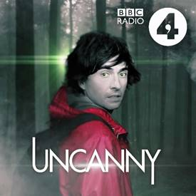 BBC Radio 4 - Uncanny - Do you Believe in Ghosts?