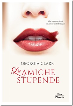 Le amiche stupende Le amiche stupende