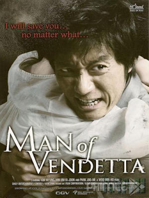 Phim Mối Thù Của Người Cha - Man of Vendetta (2010)