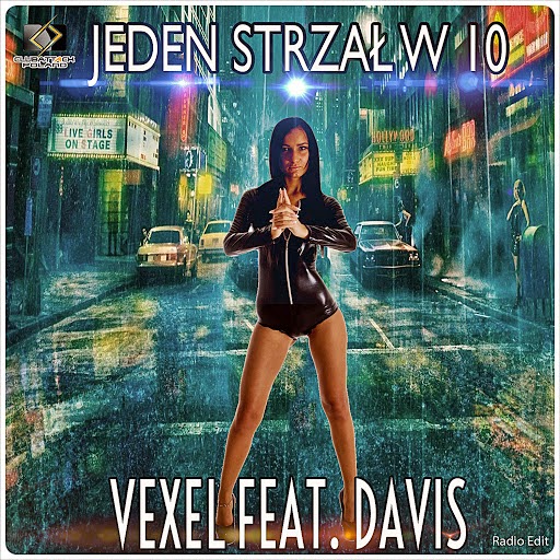 Vexel feat. Davis - Jeden Strzał w 10 (Radio Edit)