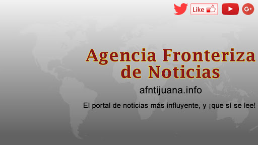 Agencia Fronteriza de Noticias, Sinaloa de Leyva y Nicolas Bravo #306, Fraccinamiento Los Ángeles, 22450 Tijuana, B.C., México, Agencia de noticias | BC