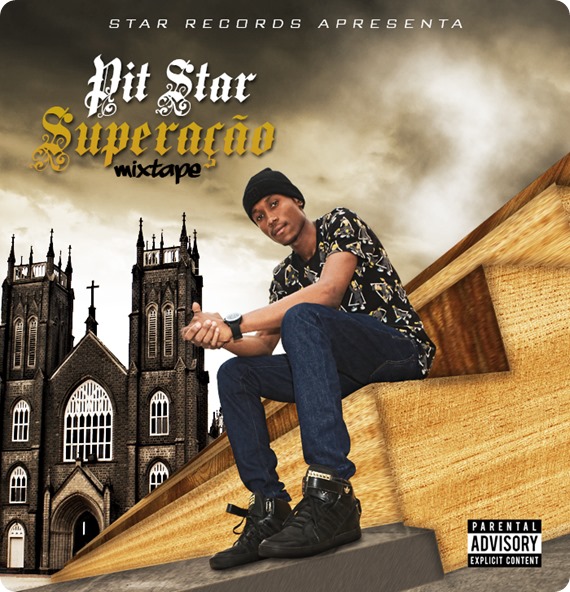 Pit Star_Mixtape Superação