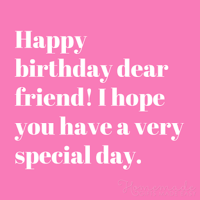 100+ Happy Birthday Wishes for Dear Friend | The Birthday Best
