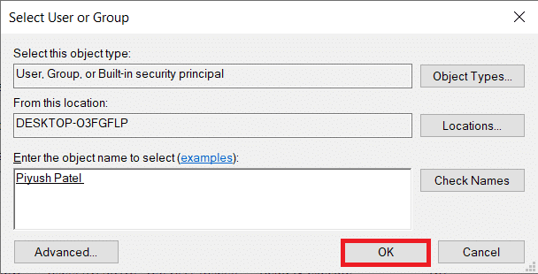 ชื่อบัญชีของคุณจะแสดงภายใต้ Enter the object name to select  คลิกที่ตกลงเพื่อบันทึกและมุ่งหน้ากลับ  วิธีแก้ไขการเข้าถึงถูกปฏิเสธ Windows 10