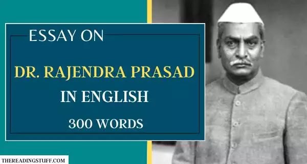 essay on dr rajendra prasad 300 words