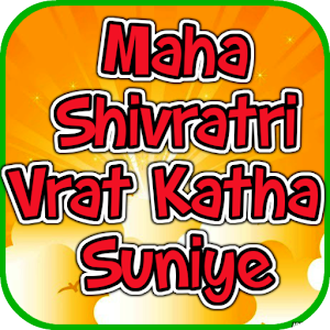 Download MahaShivratri Vrat Katha Suniye For PC Windows and Mac