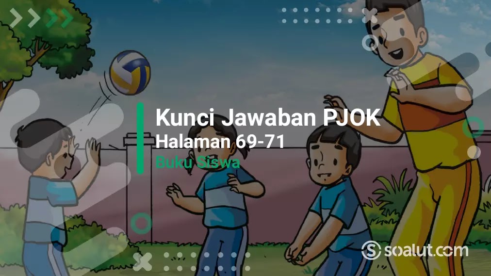 Kunci jawaban tema 1 kelas 6 halaman 71