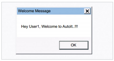 Figure 7: Welcome message box