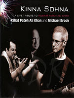 Rahat Fateh Ali Khan and Michael Brook Kinna Sohna 2011 Rahat Fateh Ali Khan and Michael Brook Kinna Sohna 2011