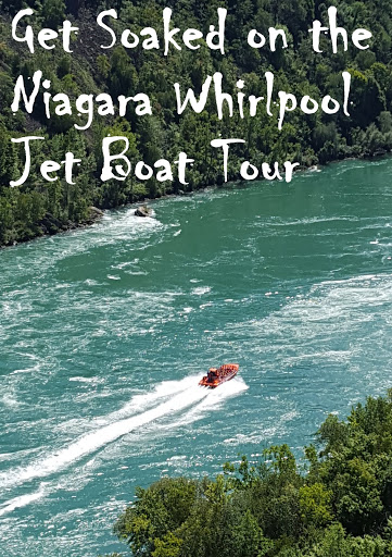 Get soaked! Niagara Whirlpool jet boat tour - our daughter's favorite part of our month-long epic Canadian road trip.