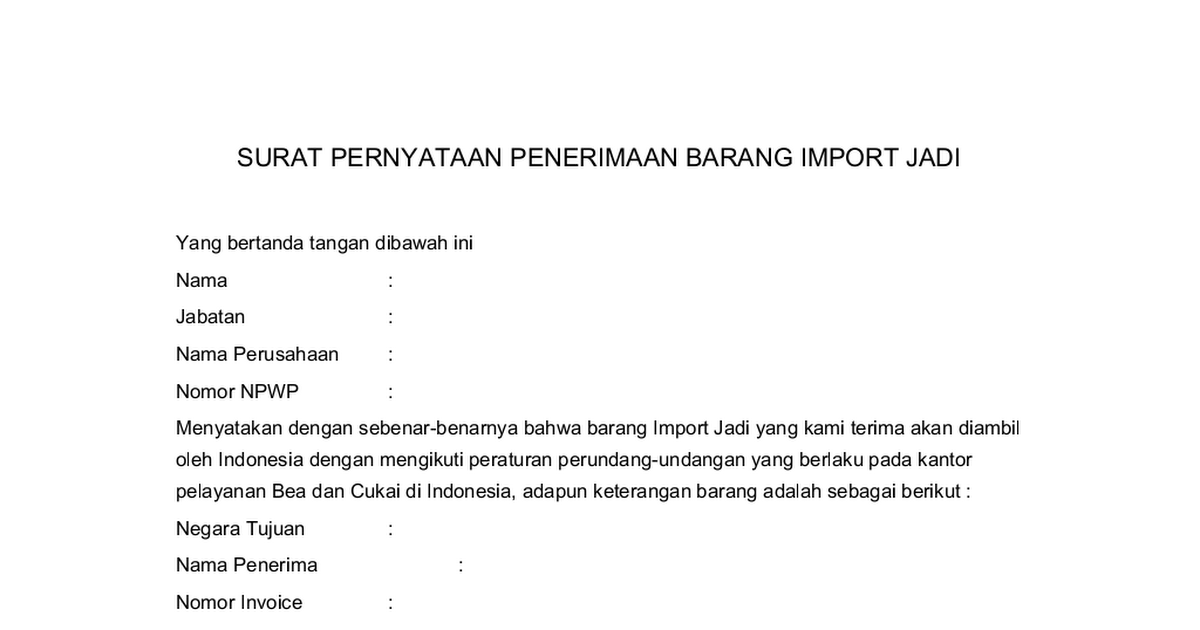 Surat Pernyataan Penerimaan Barang Import Jadidoc Google