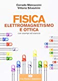 Fisica II. Elettromagnetismo. Ottica. Con Contenuto digitale (fornito elettronicamente)