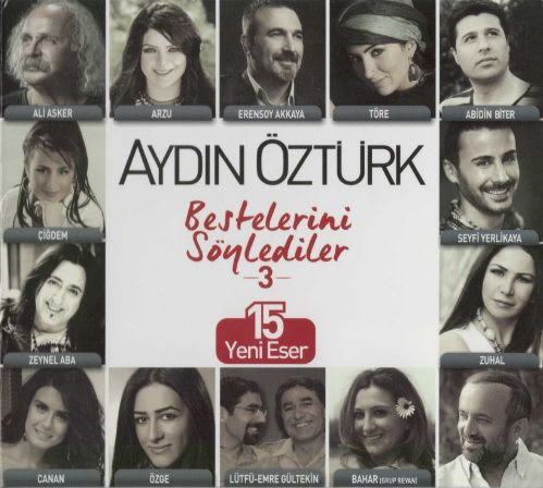 Aydın Öztürk Full Albümleri %2525C3%252587e%2525C5%25259Fitli%252520Sanat%2525C3%2525A7%2525C4%2525B1lar%252520-%252520Ayd%2525C4%2525B1n%252520%2525C3%252596zt%2525C3%2525BCrk%252520Bestelerin%252520S%2525C3%2525B6ylediler%252520-%2525203%252520%2525282014%252529%252520Full%252520Alb%2525C3%2525BCm