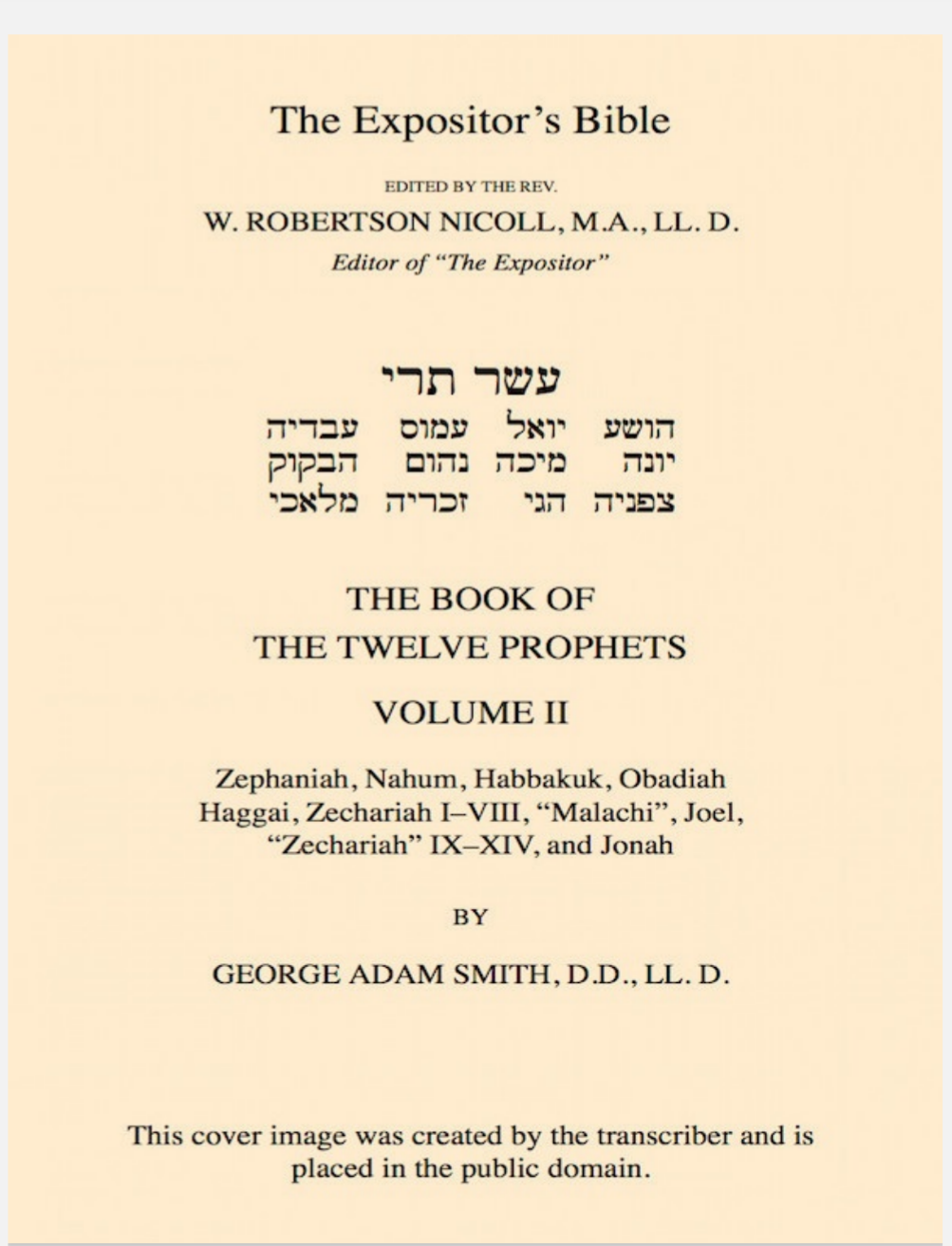 COMMENTARY ON THE TWELVE BOOKS OF PROPHETS BY GEORGE ADAM SMITH VOLUME II PDF