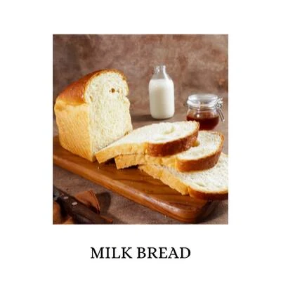 Milk Bread