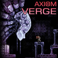 Axiom Verge (2015)