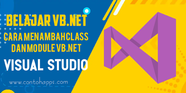 Cara membuat Modul dan class VB.Net visual studio