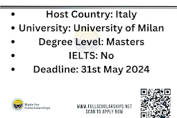 Study in Italy - The applications are open for the University of Milan Excellence Scholarships 2024