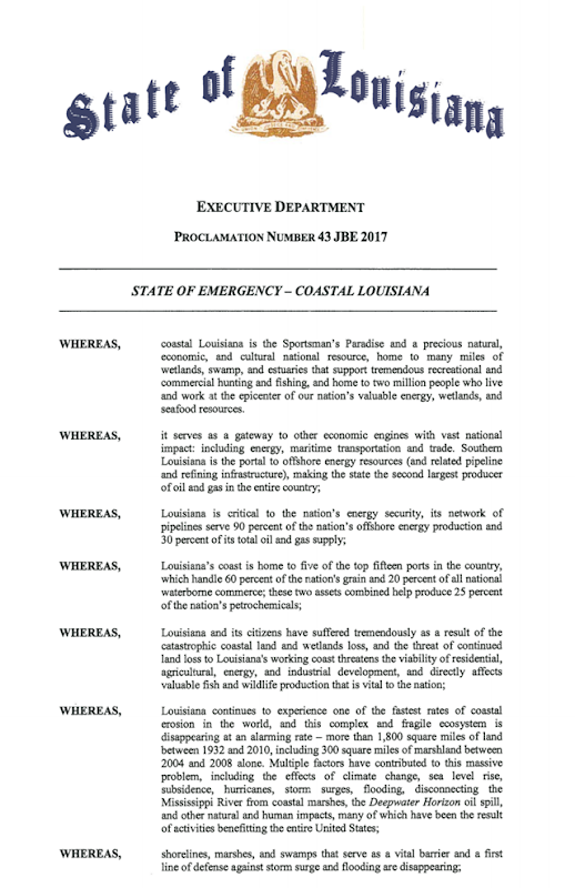 Screenshot of 'Proclamation Number 43 JBE 2017: State of Emergency – Coastal Louisiana' declared by Gov. John Bel Edwards on 19 April 2017, officially declared Louisiana's coastal land loss an emergency, a move he hopes will expedite a host of restoration projects mired in federal permitting. Graphic: State of Louisiana