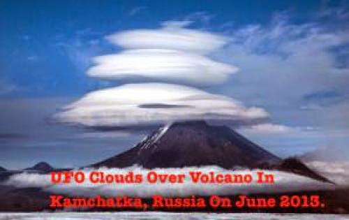 Ufo Clouds Form Over Ancient Volcano In Russia On June 2013