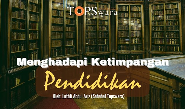 Menghadapi Ketimpangan Pendidikan