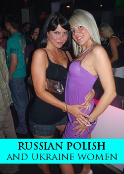 Russian Polish And Ukraine Women