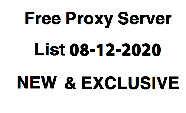 Free Proxy Server List 08-12-2020 NEW & EXCLUSIVE Proxies