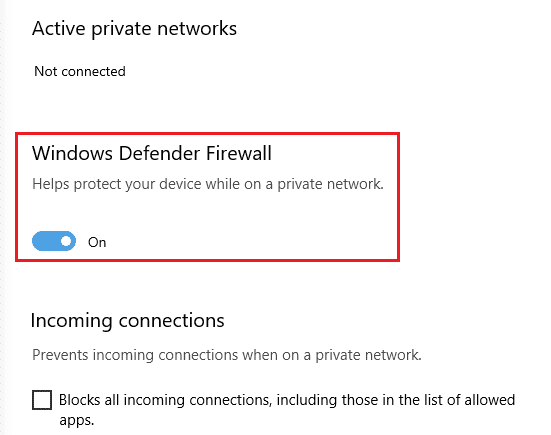 Schakel de schakelaar uit onder Windows Defender Firewall