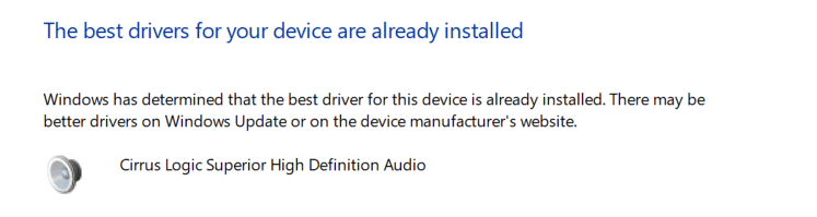 Si los controladores de audio ya están actualizados, muestra que los mejores controladores para su dispositivo ya están instalados.