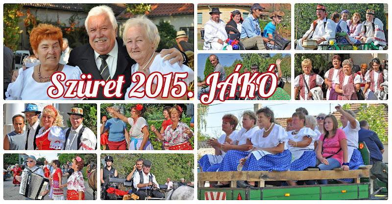 Jákó Szüreti Felvonulás 2015