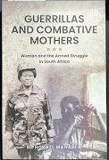 Cover of 'Guerrillas and Combative Mothers' by Siphokazi Magadla