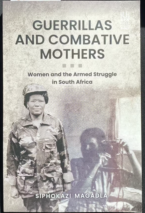 Cover of 'Guerrillas and Combative Mothers' by Siphokazi Magadla