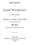 History of Salem Witchcraft A Review of Charles Upham Great Work