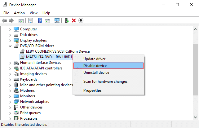 Haga clic derecho en su unidad de CD o DVD y luego seleccione Desactivar dispositivo