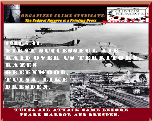 GREENWOOD, TULSA, FIRST AIR ATTACK OVER THE US TERRITORY.