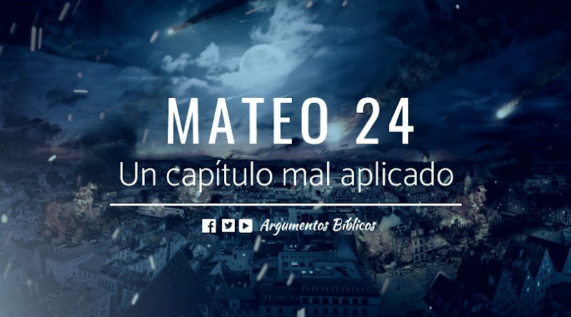 MATEO 24 | Arrebatamiento - Tribulación - Segunda Venida