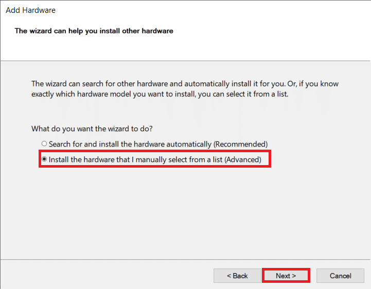 เลือกตัวเลือก ติดตั้งฮาร์ดแวร์ที่ฉันเลือกเองจากรายการ ขั้นสูง