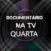 Documentário na TV, quarta 27/04/2022