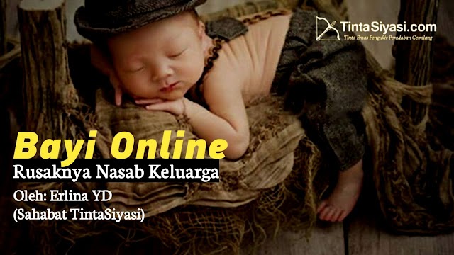 Bayi Online, Rusaknya Nasab Keluarga